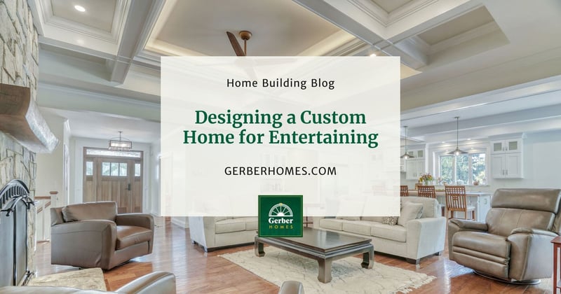 Designing a Custom Home for Entertaining