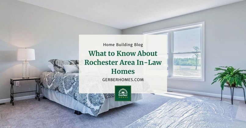 Gerber Homes Guide to Rochester Area In-Law Homes
