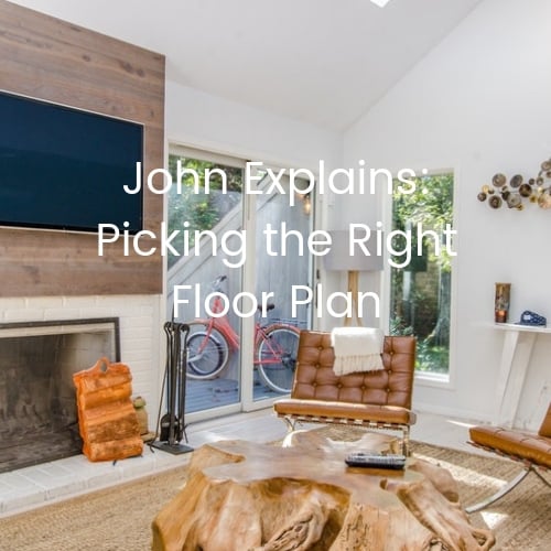 Gerber-Homes-John-Explains-picking-the-right-floor-plan
