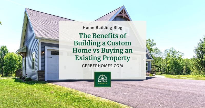 The Benefits of Building a Custom Home vs Buying an Existing Property