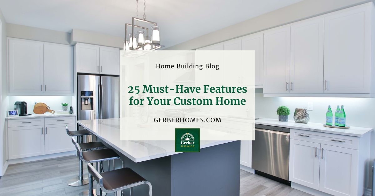 What are the must haves when building a new home?